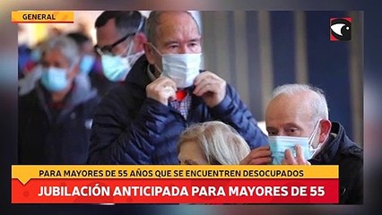 Jubilación anticipada para mayores de 55