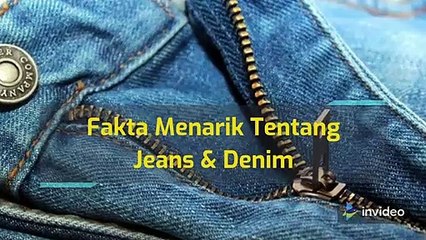 Fakta Menarik Tentang Jeans & Denim