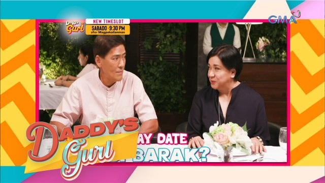 Daddy’s Gurl: Kilalanin ang ka-date ni Barak | Teaser