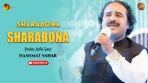 Sharabona By Hashmat Sahar | Pashto Audio Song | Spice Media