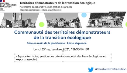 Prise en main de la plateforme des territoires démonstrateurs de la transition écologique : 2ème séquence