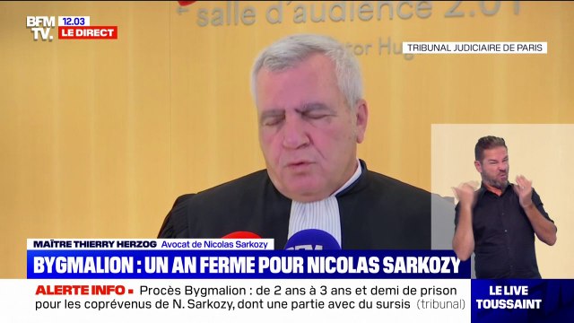 Thierry Herzog, avocat de Nicolas Sarkozy: Le président Sarkozy n'a jamais demandé à être mieux traité qu'un autre, mais n'a aucune raison de l'être moins bien