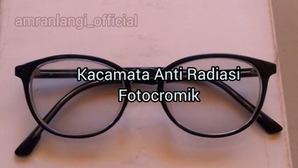 Kacamata Anti Radiasi Fotocromik