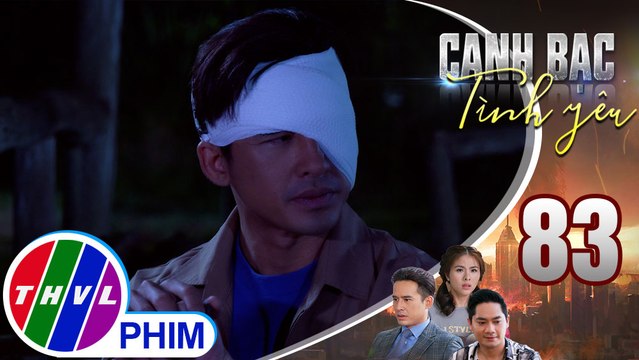 Canh bạc tình yêu - Tập 83[1]: Đăng Duy đau khổ khi biết được những tội ác mà ba mình đã gây ra