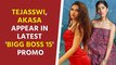 Tejasswi, Akasa appear in latest 'Bigg Boss 15' promo
