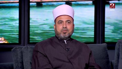 الشيخ حمادة طنطاوي: ربنا يباركلك في اولادك في هذه الحالة