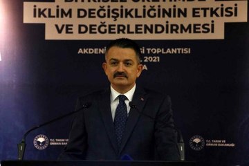 Bakan Pakdemirli: "Değişen iklim koşullarına hazır olacağız"
