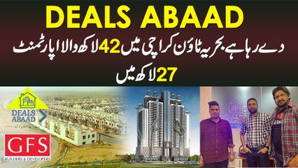 Deals Abaad - Bahria Town Karachi Me 42 Lakh Ka Apartment 27 Lakh Me Dene Wali Property Agency