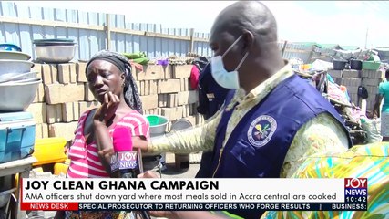 AMA officers shut down yard where most meals sold in Accra - News Desk on Joy News (30-9-21)