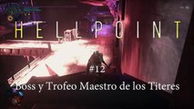 Hellpoint #12 Boss y Trofeo Maestro de los Titeres - canalrol 2021