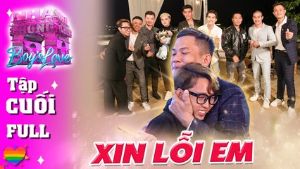️‍ Love House | Boy's Love - Tập Cuối: Cú TWIST BẤT NGỜ khiến các thành viên nhà chung HOANG MANG