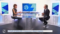 AFFAIRE BYGMALION / L'avocat de P. Briand s'exprime