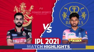 RCB VS RR Match highlights, ipl 2021