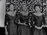 The Andrews Sisters - Down In The Valley (Live On The Ed Sullivan Show, September 15, 1957)