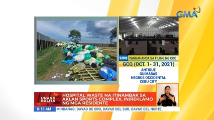 Hospital waste na itinambak sa Aklan Sports Complex, inireklamo ng mga residente | UB