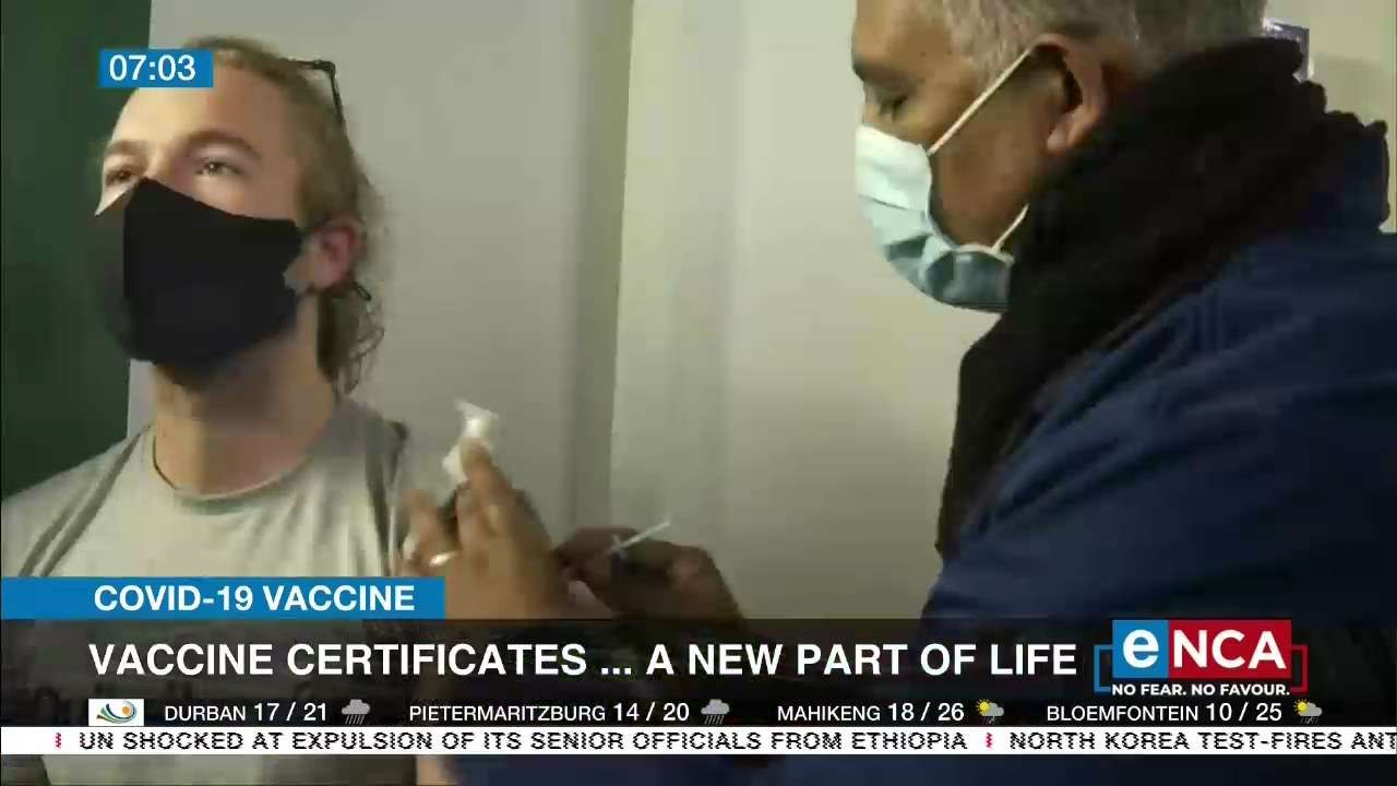 Vaccine certificates new part of life