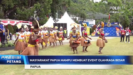 PON XX Papua Mempererat Persatuan & Wujud Papua Aman