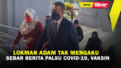 Download Video: Lokman Adam tak mengaku sebar berita palsu Covid-19, vaksin