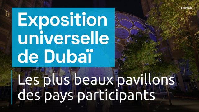 Exposition universelle de Dubaï : les plus beaux pavillons nationaux
