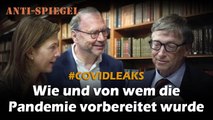 Covidleaks - Wie und von wem die Pandemie vorbereitet wurde