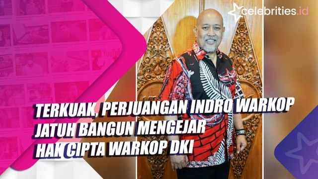 Terkuak, Perjuangan Indro Warkop Jatuh Bangun Mengejar Hak Cipta Warkop DKI