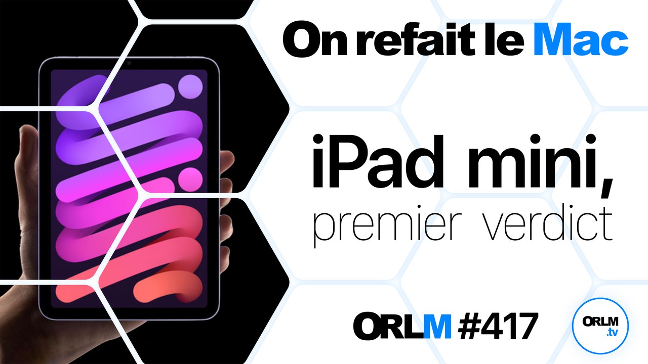 iPad mini, premier verdict⎜ORLM-417