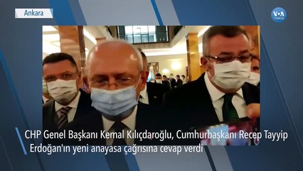 Erdoğan'ın Yeni Anayasa Çağrısını Kılıçdaroğlu Samimi Bulmadı