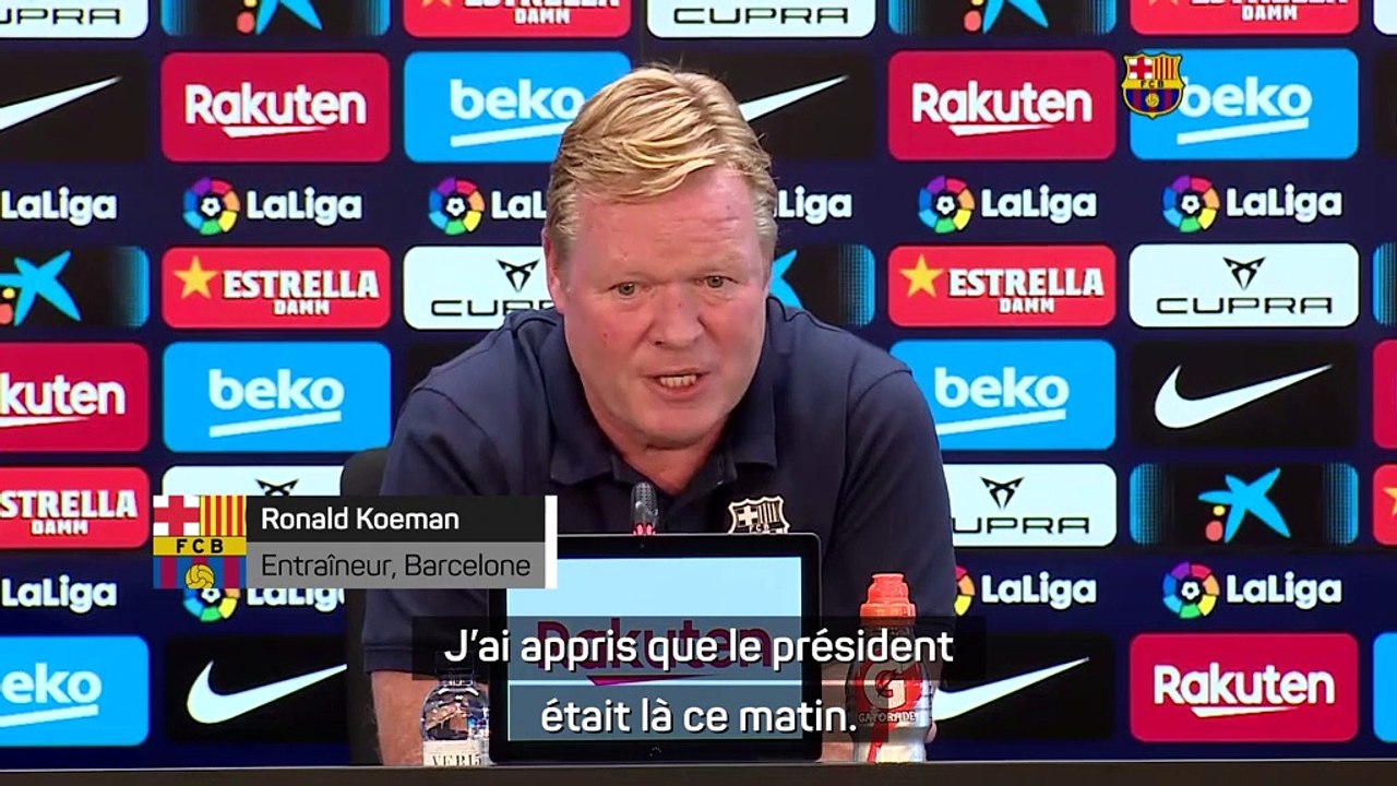 Barcelone - Koeman : "J'ai des oreilles et des yeux, je sais ce qu'il se passe"