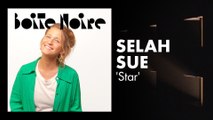 Selah Sue (Star) | Boite Noire