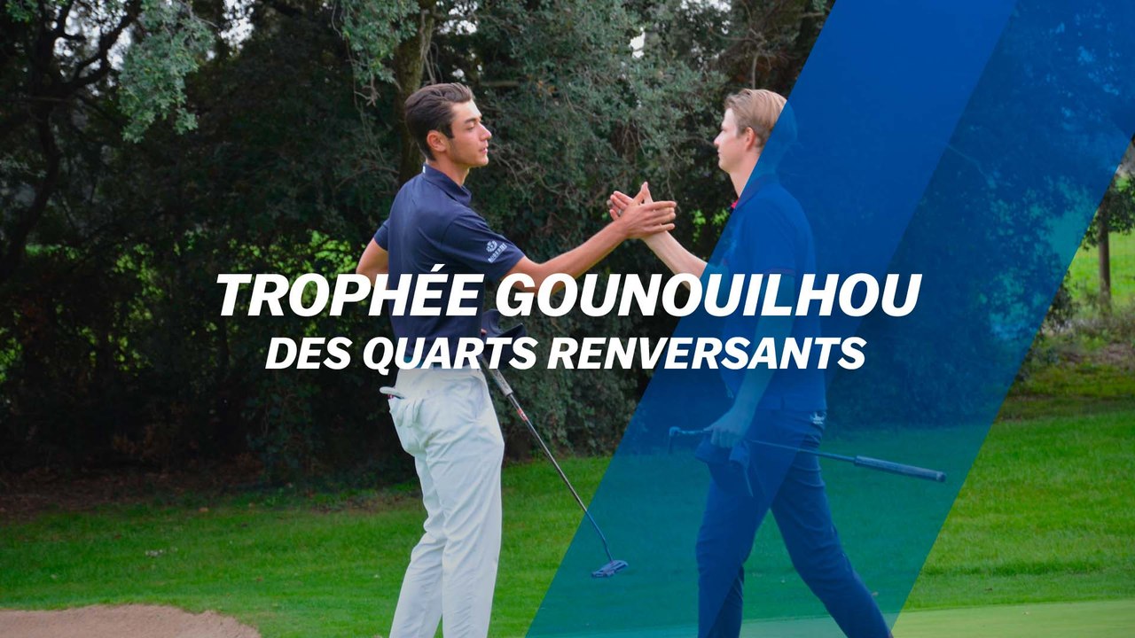 Trophée Gounouilhou : Des quarts renversants