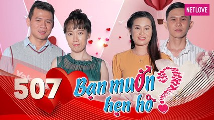 Bạn Muốn Hẹn Hò - Tập 507: Chàng Việt kiều hào hoa đối đáp song ngữ chinh phục tiểu thư Cần Thơ