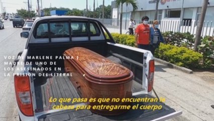 Una madre espera que le entreguen la cabeza de su hijo asesinado en prisión