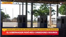 El gobernador Oscar Herrera Ahuad solicitó a Nación un corredor seguro para la apertura de fronteras en Posadas-Encarnación y Bernardo de Irigoyen-Cerqueira