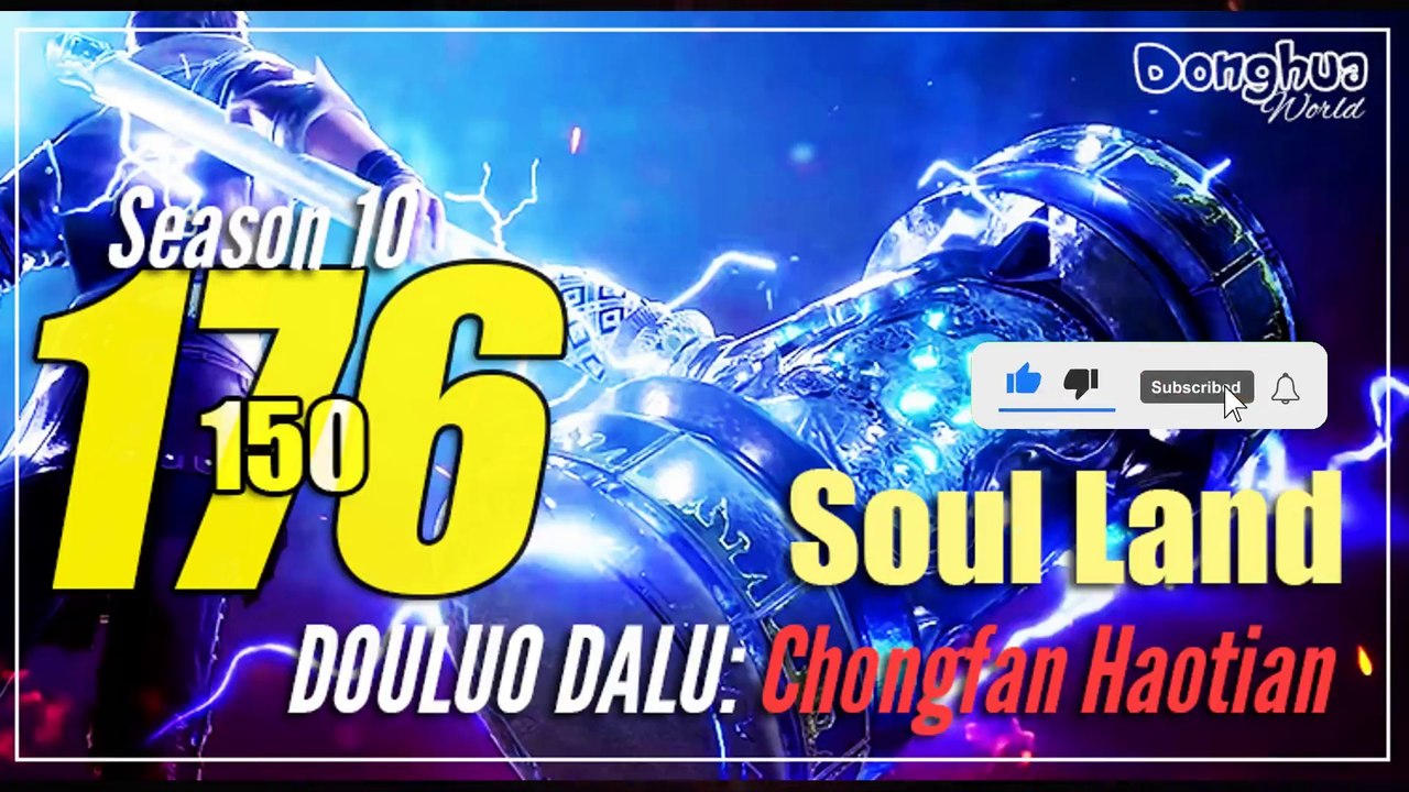 Soul Land 【Season 10 Episode 176 (150)】  Douluo Dalu - Sub Indo [CC English] 1080