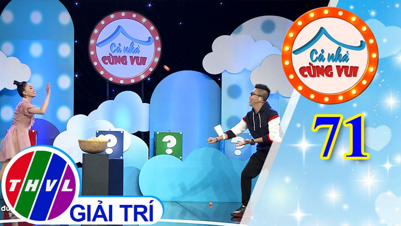 Cả Nhà Cùng Vui - Tập 71 | Vòng 2 - Ai là siêu nhân