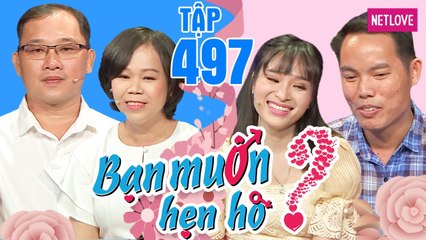 Bạn Muốn Hẹn Hò - Tập 497: Cô nàng "1 túp lều tranh, 2 trái tim vàng" đồng ý ở trọ cùng bạn trai