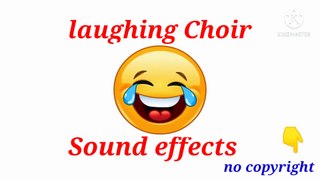 Laughing Choir Sound Effects   No copyright#short