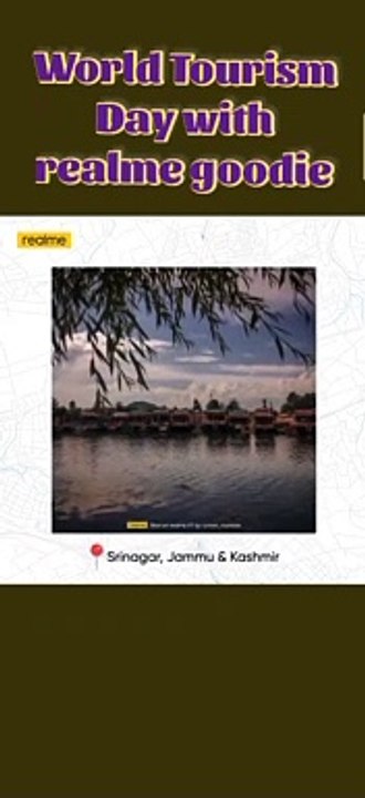World Tourism Day with realme goodie