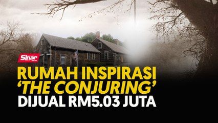 Rumah inspirasi 'The Conjuring' dijual RM5.03 juta