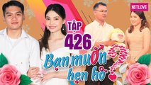 Bạn Muốn Hẹn Hò - Tập 426: Hotgirl Cà Mau thích trai có kinh nghiệm