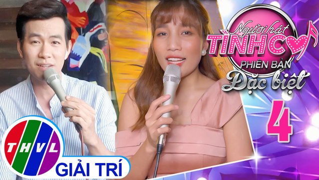 Người hát tình ca Phiên bản đặc biệt - Tập 4: Khi Cô Đơn Em Gọi Tên Anh - Hồ Trung Dũng, Phương Phương Thảo