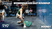 Squash: U.S. Open 2021 - Women's Glass East Roundup - Rd 1