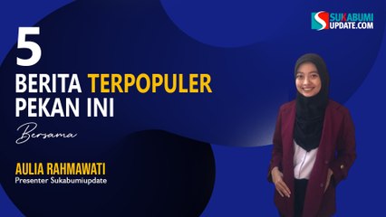 5 Berita Terpopuler Pekan Ini