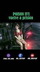 POISON IVY vuelve a prisión