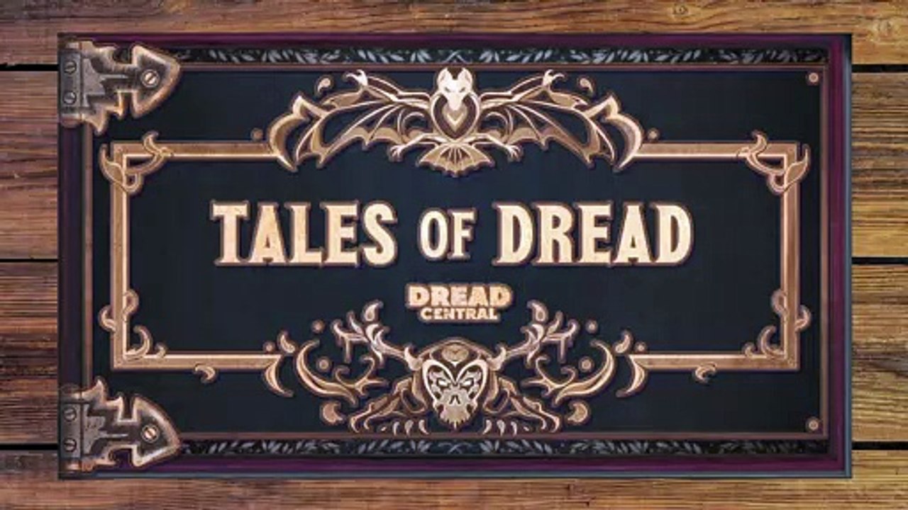 Tales of Dread