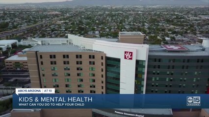 Phoenix Children’s Hospital sees spike in mental health cases