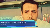 BOLOGNA-LAZIO 3-0 - IL COMMENTO DI ZAPPULLA - 60 SECONDI