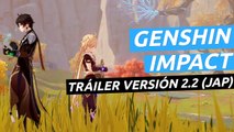 Genshin Impact - Avance de la versión 2.2: 