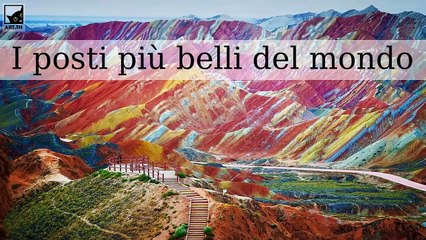 I posti più belli del mondo