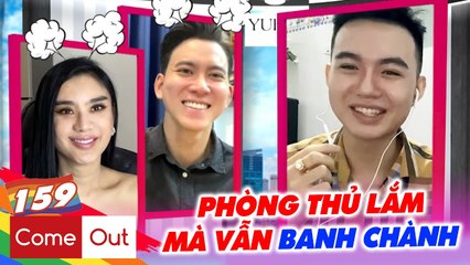 Come Out - BRAS 158 I 'Phòng thủ' NHIỀU LỚP mà vẫn không thành, chàng trai TẤU HÀI khiến MC cười xỉu